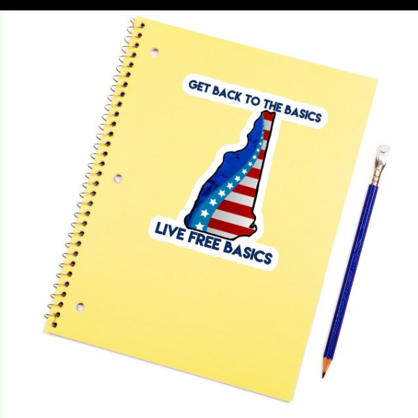 – an item designed by us – Get Back To The Basics – Live Free Basics Sticker