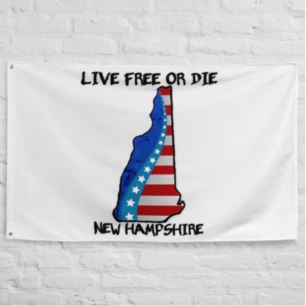 – a top selling item designed by us – Live Free or Die Flag